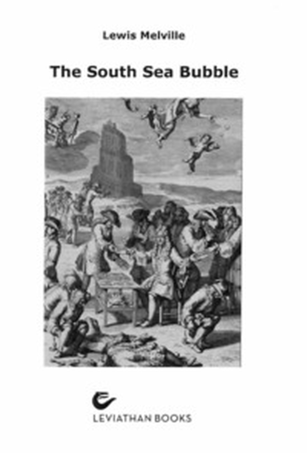 The South sea bubble - Librerie.coop The South sea bubble - Librerie.coop