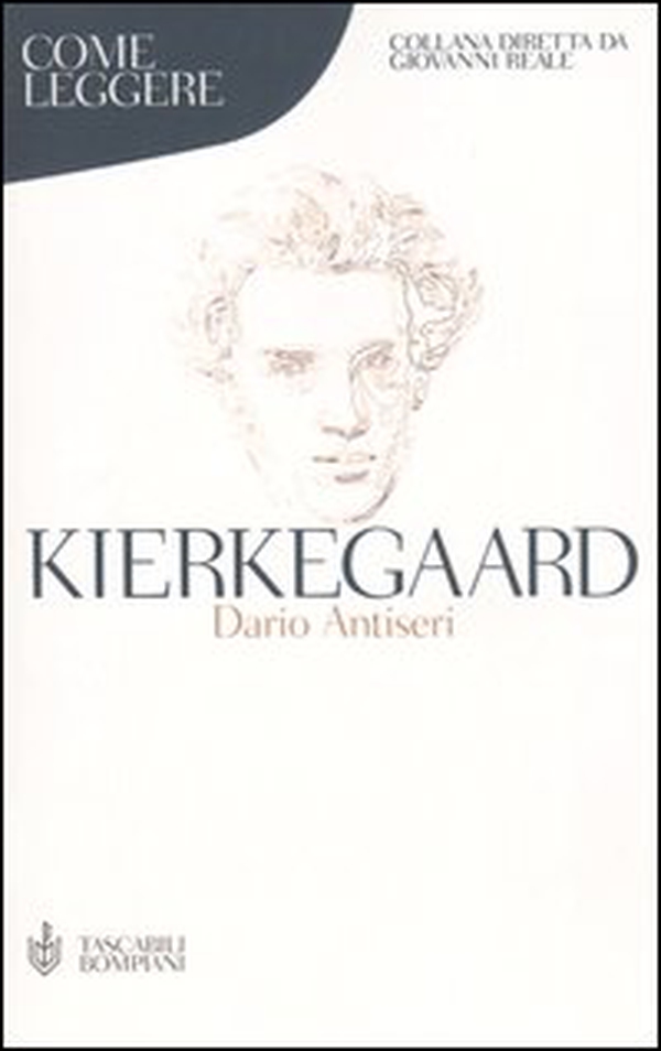 Come leggere Kierkegaard - Librerie.coop Come leggere Kierkegaard - Librerie.coop