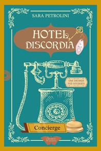 Hotel Discordia - Librerie.coop