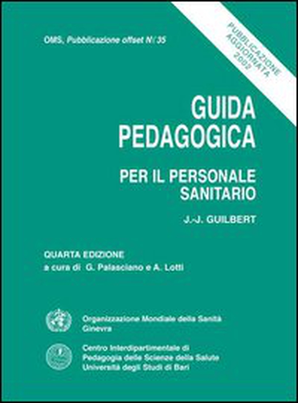 Guida pedagogica per il personale sanitario - Librerie.coop Guida pedagogica per il personale sanitario - Librerie.coop