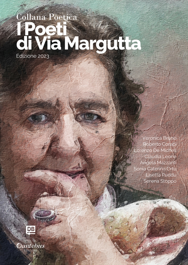 Collana Poetica I Poeti di Via Margutta vol. 25 - Edizione 2023 - Librerie.coop Collana Poetica I Poeti di Via Margutta vol. 25 - Edizione 2023 - Librerie.coop