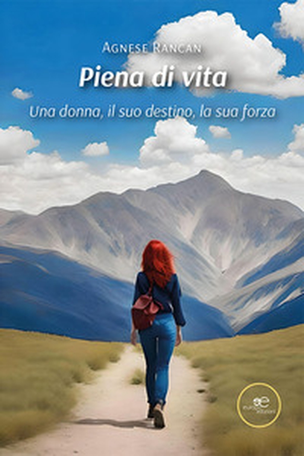 Piena di vita. Una donna, il suo destino, la sua forza - Librerie.coop Piena di vita. Una donna, il suo destino, la sua forza - Librerie.coop
