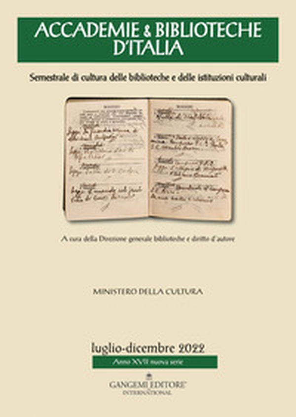 Accademie & biblioteche d'Italia. Semestrale di cultura delle biblioteche e delle istituzioni culturali - Vol. 2 - Librerie.coop Accademie & biblioteche d'Italia. Semestrale di cultura delle biblioteche e delle istituzioni culturali - Vol. 2 - Librerie.coop
