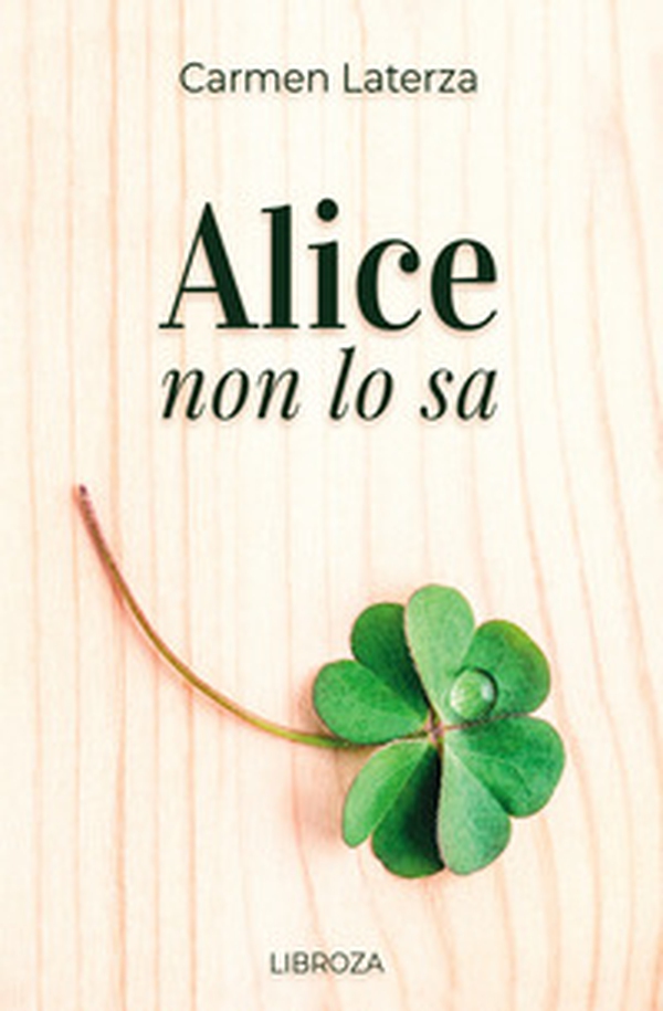 Alice non lo sa - Librerie.coop Alice non lo sa - Librerie.coop