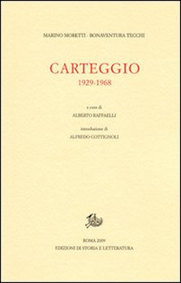 Carteggio. 1929-1968 - Librerie.coop Carteggio. 1929-1968 - Librerie.coop