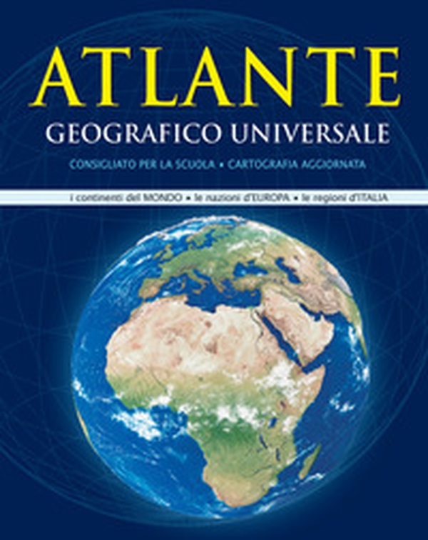 Atlante geografico universale - Librerie.coop Atlante geografico universale - Librerie.coop