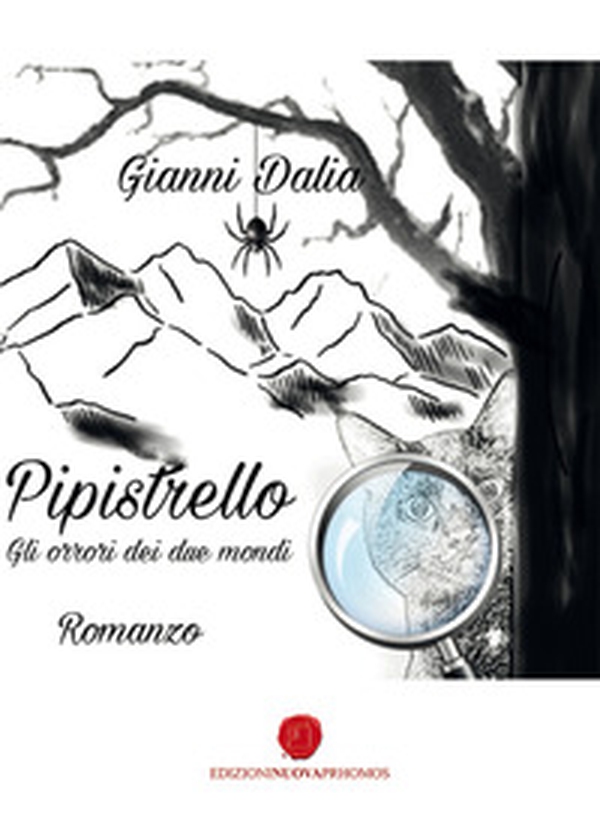 Pipistrello e gli orrori dei due mondi - Librerie.coop Pipistrello e gli orrori dei due mondi - Librerie.coop
