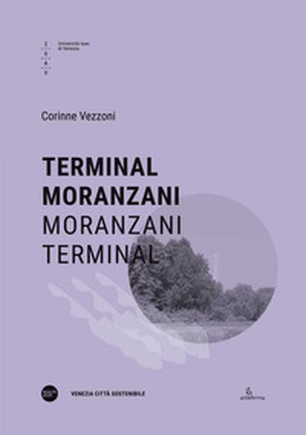 Terminal Moranzani-Moranzani Terminal - Librerie.coop Terminal Moranzani-Moranzani Terminal - Librerie.coop