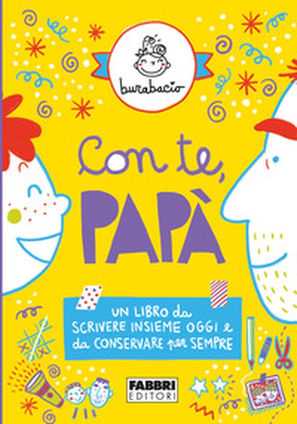 Con te, papà. Un libro da scrivere insieme oggi e da conservare per sempre - Librerie.coop Con te, papà. Un libro da scrivere insieme oggi e da conservare per sempre - Librerie.coop