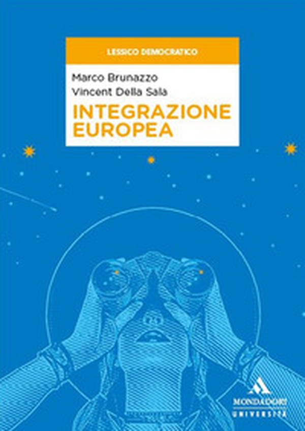 Integrazione europea - Librerie.coop Integrazione europea - Librerie.coop
