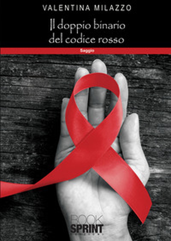 Il doppio binario del Codice Rosso - Librerie.coop Il doppio binario del Codice Rosso - Librerie.coop