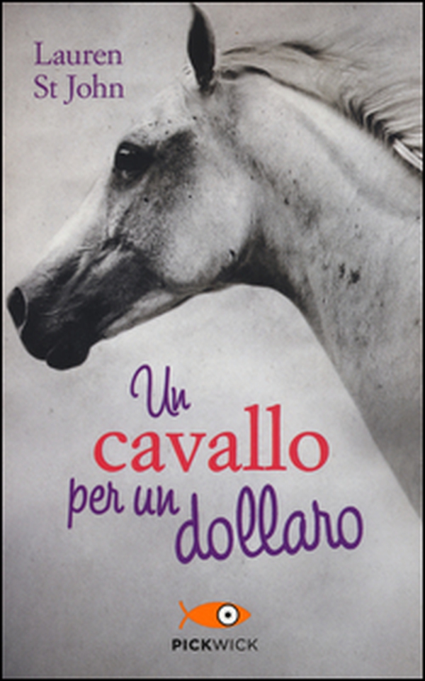 Un cavallo per un dollaro - Librerie.coop Un cavallo per un dollaro - Librerie.coop