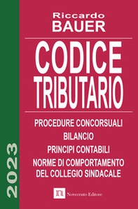 Codice tributario. Procedure concorsuali. Principi contabili - Librerie.coop