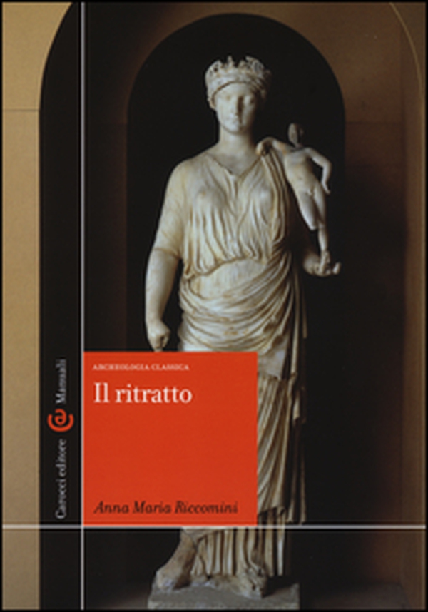 Il ritratto. Archeologia classica - Librerie.coop Il ritratto. Archeologia classica - Librerie.coop