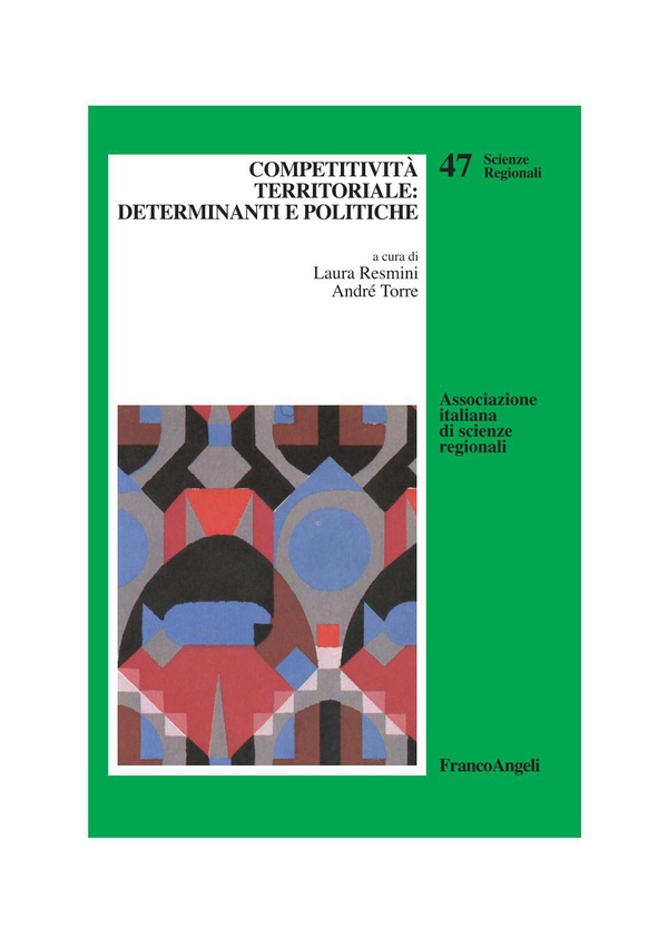 Competitività territoriale: determinanti e politiche - Librerie.coop Competitività territoriale: determinanti e politiche - Librerie.coop