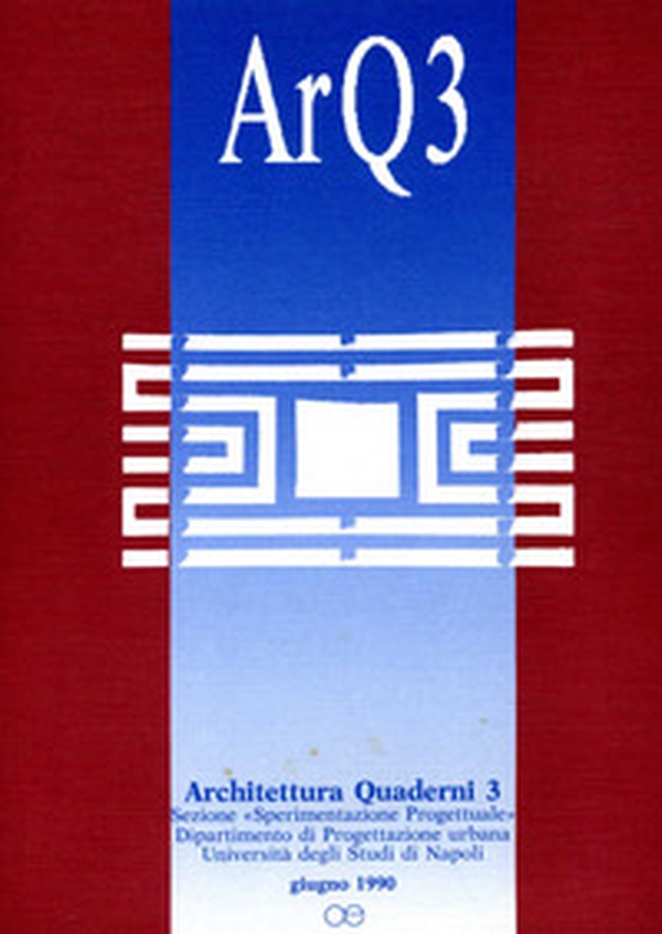 ArQ. Architettura quaderni - Vol. 3 - Librerie.coop ArQ. Architettura quaderni - Vol. 3 - Librerie.coop