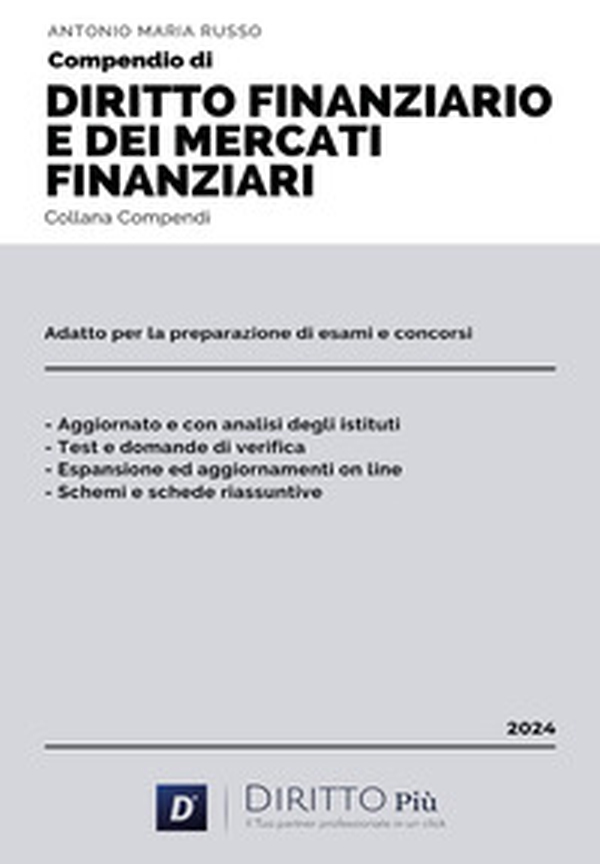 Compendio di diritto finanziario e dei mercati finanziari - Librerie.coop Compendio di diritto finanziario e dei mercati finanziari - Librerie.coop