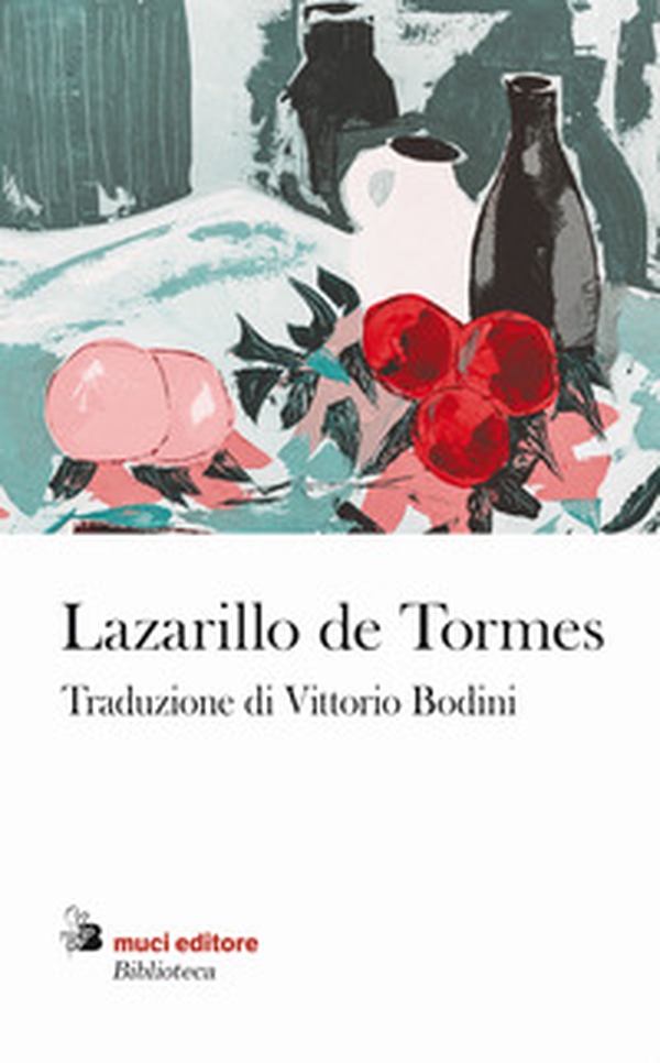 Lazarillo de Tormes - Librerie.coop Lazarillo de Tormes - Librerie.coop