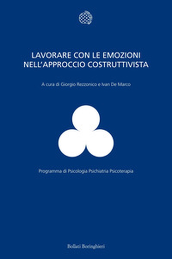 Lavorare con le emozioni nell'approccio costruttivista - Librerie.coop Lavorare con le emozioni nell'approccio costruttivista - Librerie.coop