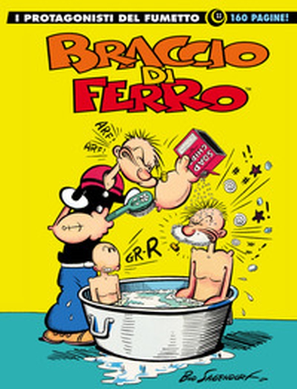 Braccio di Ferro. I protagonisti del fumetto - Librerie.coop Braccio di Ferro. I protagonisti del fumetto - Librerie.coop
