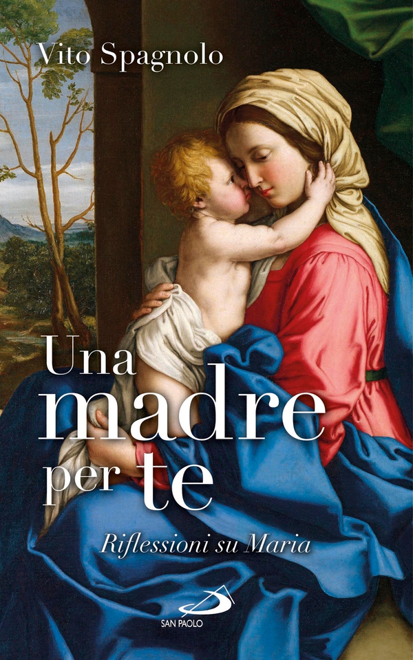 Una madre per te. Riflessioni su Maria - Librerie.coop Una madre per te. Riflessioni su Maria - Librerie.coop