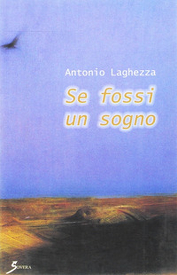 Se fossi un sogno - Librerie.coop Se fossi un sogno - Librerie.coop