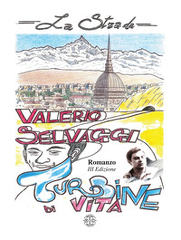 Turbine di vita. La strada - Librerie.coop Turbine di vita. La strada - Librerie.coop