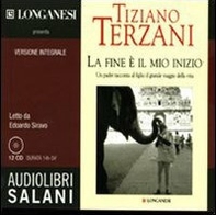 La fine è il mio inizio letto da Edoardo Siravo. Audiolibro. 12 CD Audio - Librerie.coop