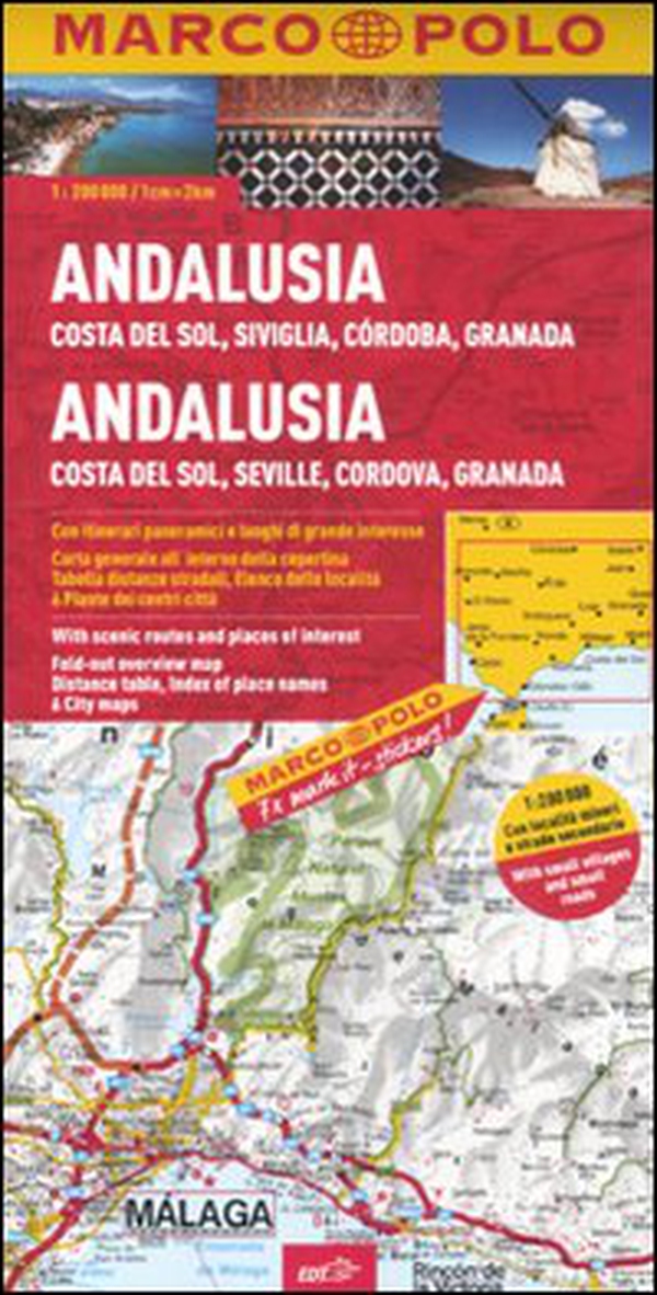 Andalusia, Costa del sole, Siviglia, Cordoba, Granada 1:200.000 - Librerie.coop Andalusia, Costa del sole, Siviglia, Cordoba, Granada 1:200.000 - Librerie.coop