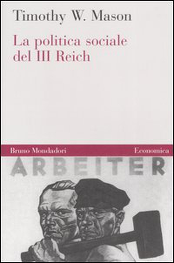La politica sociale del Terzo Reich - Librerie.coop La politica sociale del Terzo Reich - Librerie.coop