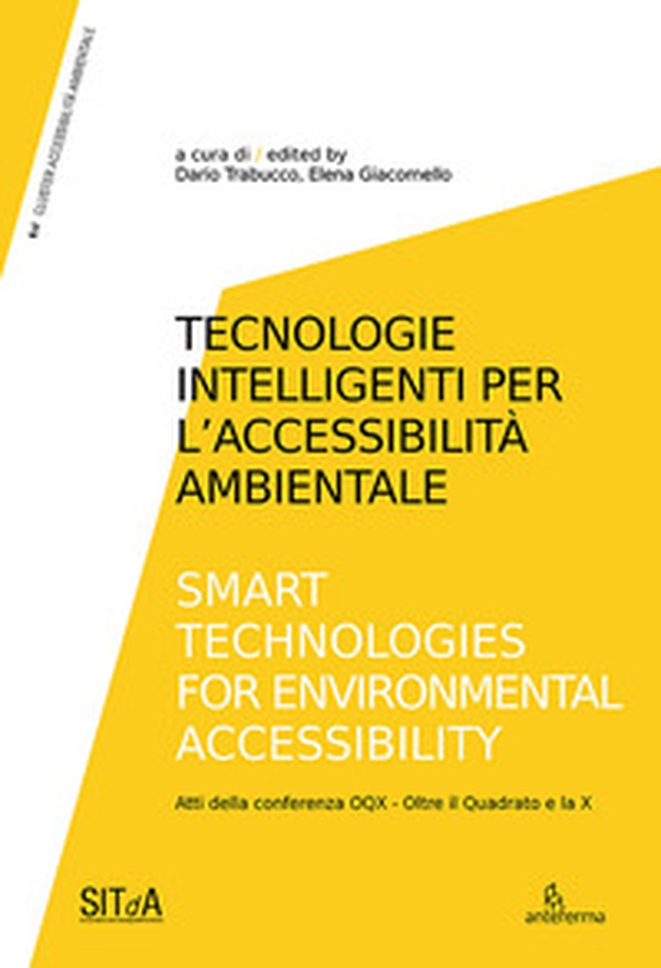 Tecnologie intelligenti per l'accessibilità ambientale-Smart technologies for environmental accessibility - Librerie.coop Tecnologie intelligenti per l'accessibilità ambientale-Smart technologies for environmental accessibility - Librerie.coop