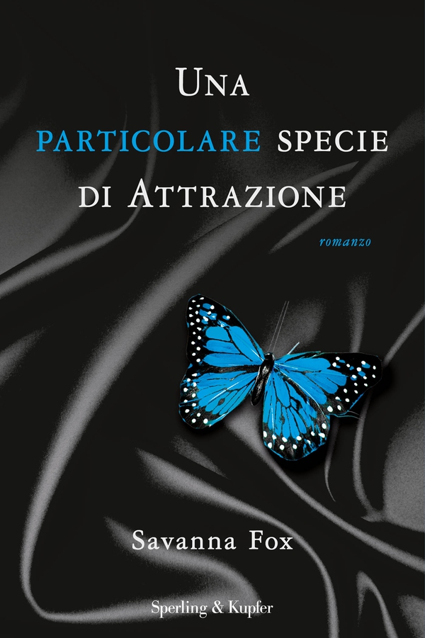 Una particolare specie di attrazione - Librerie.coop Una particolare specie di attrazione - Librerie.coop