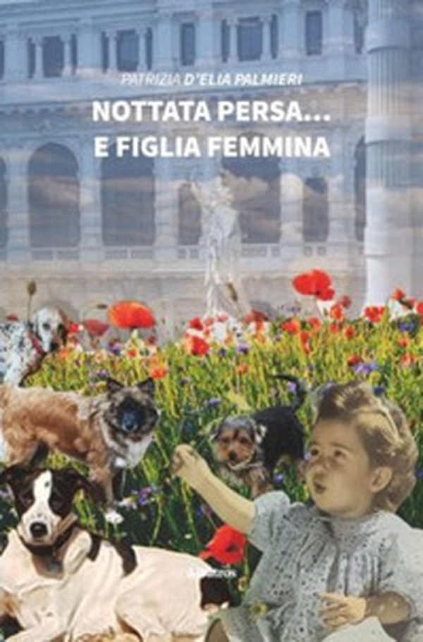 Nottata persa... e figlia femmina - Librerie.coop Nottata persa... e figlia femmina - Librerie.coop