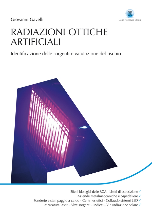 Radiazioni ottiche artificiali - Librerie.coop Radiazioni ottiche artificiali - Librerie.coop