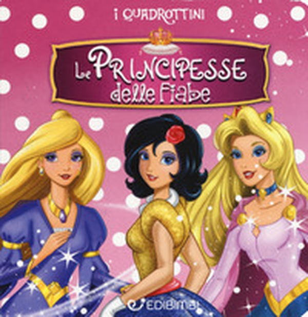 Le principesse delle fiabe. Quadrottino - Librerie.coop Le principesse delle fiabe. Quadrottino - Librerie.coop