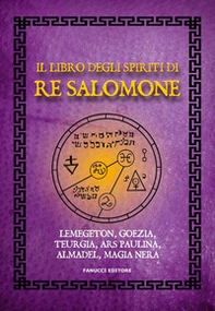 Il libro degli spiriti di re Salomone - Librerie.coop
