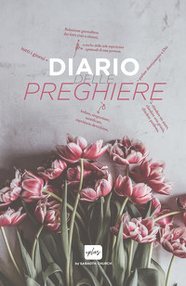 Diario delle preghiere - Librerie.coop Diario delle preghiere - Librerie.coop