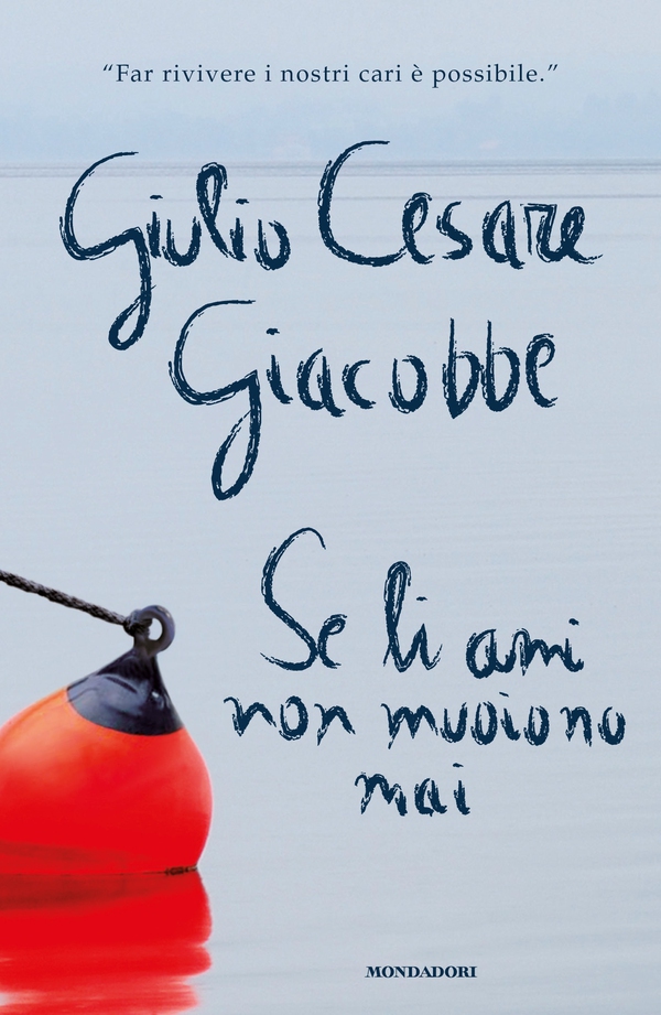 Se li ami non muoiono mai - Librerie.coop Se li ami non muoiono mai - Librerie.coop