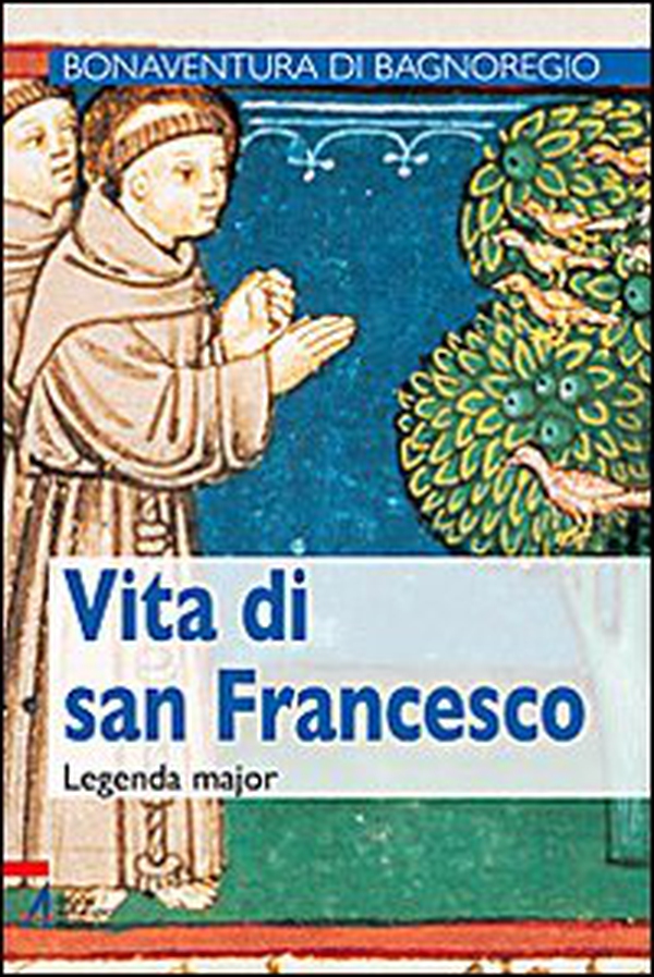 Vita di san Francesco. Legenda maior - Librerie.coop Vita di san Francesco. Legenda maior - Librerie.coop