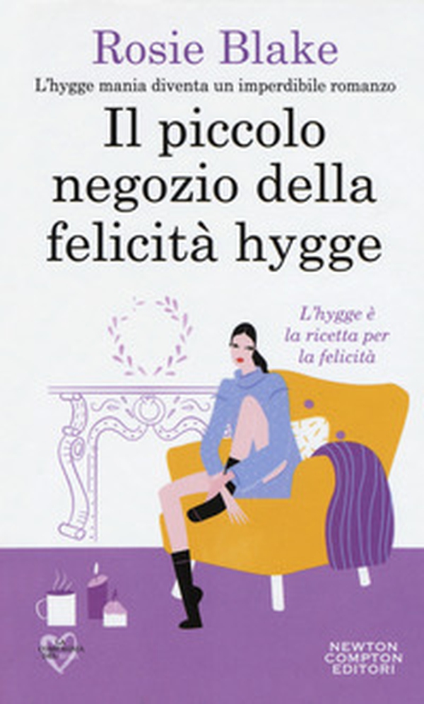 Il piccolo negozio della felicità hygge - Librerie.coop Il piccolo negozio della felicità hygge - Librerie.coop