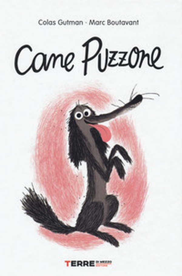 Cane Puzzone - Librerie.coop Cane Puzzone - Librerie.coop