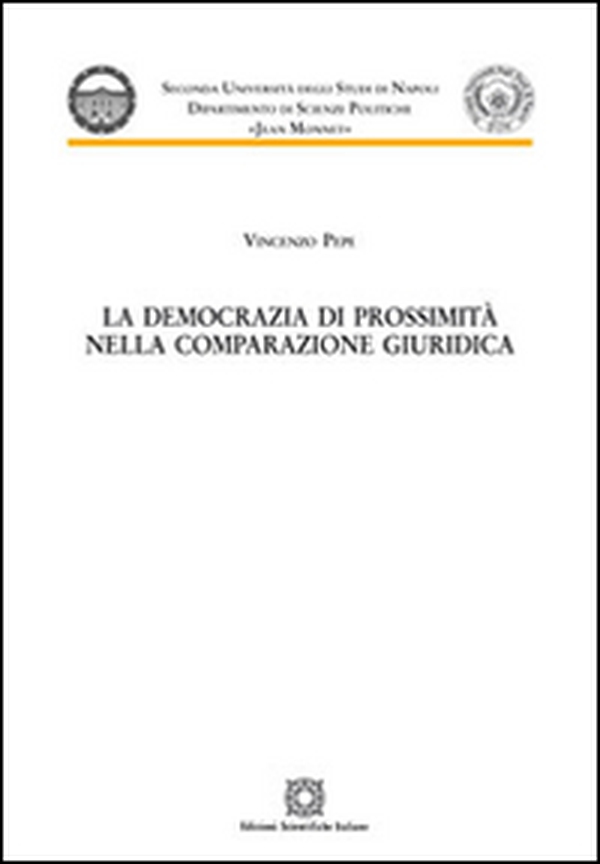 La democrazia di prossimità nella comparazione giuridica - Librerie.coop La democrazia di prossimità nella comparazione giuridica - Librerie.coop