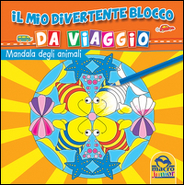 Mandala degli animali. Il mio divertente blocco da viaggio - Librerie.coop Mandala degli animali. Il mio divertente blocco da viaggio - Librerie.coop