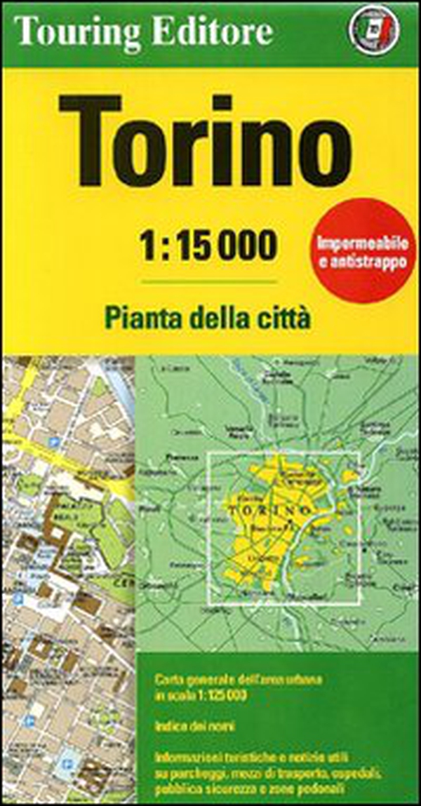 Torino 1:15.000 - Librerie.coop Torino 1:15.000 - Librerie.coop