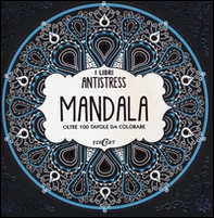 Mandala. Oltre 100 tavole da colorare - Librerie.coop