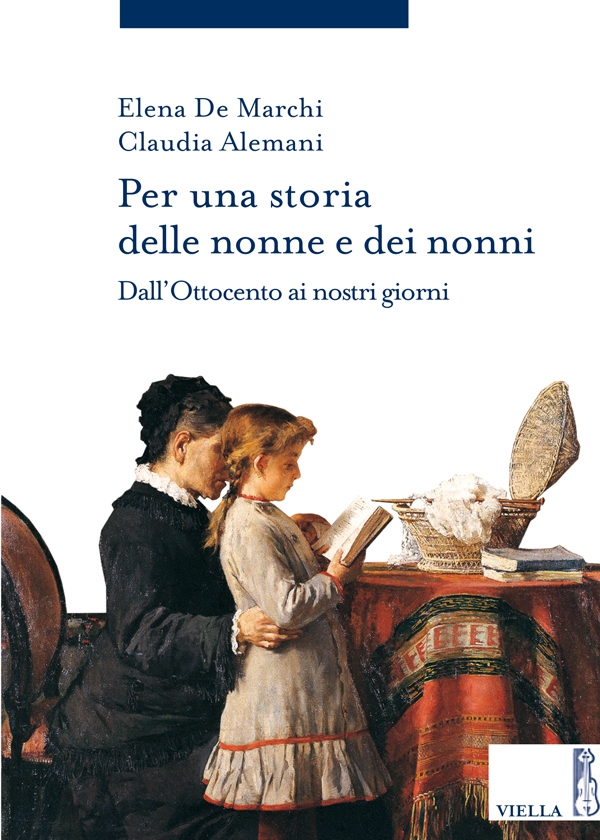 Per una storia delle nonne e dei nonni - Librerie.coop Per una storia delle nonne e dei nonni - Librerie.coop