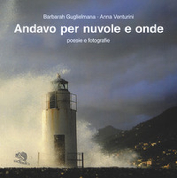Andavo per nuvole e onde - Librerie.coop Andavo per nuvole e onde - Librerie.coop