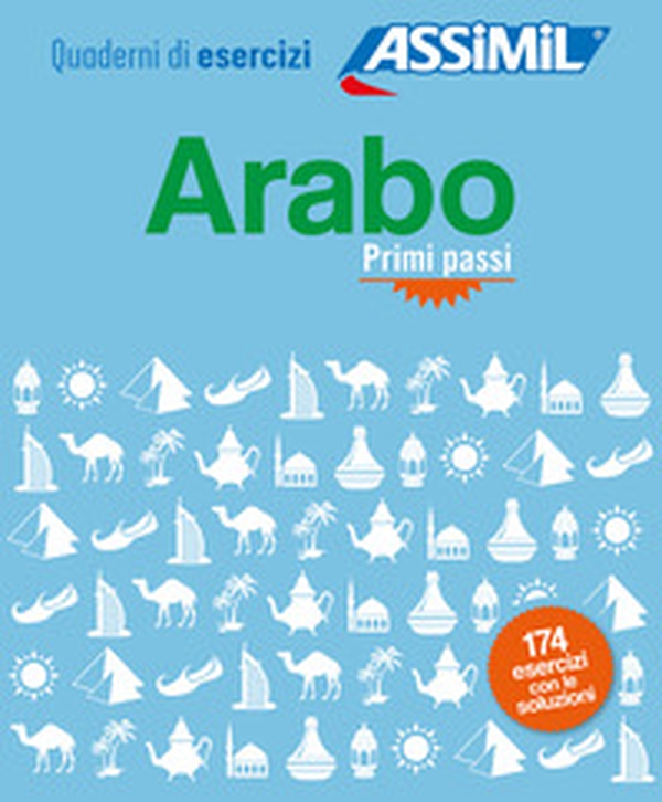 Arabo. Quaderno di esercizi. Primi passi - Librerie.coop Arabo. Quaderno di esercizi. Primi passi - Librerie.coop