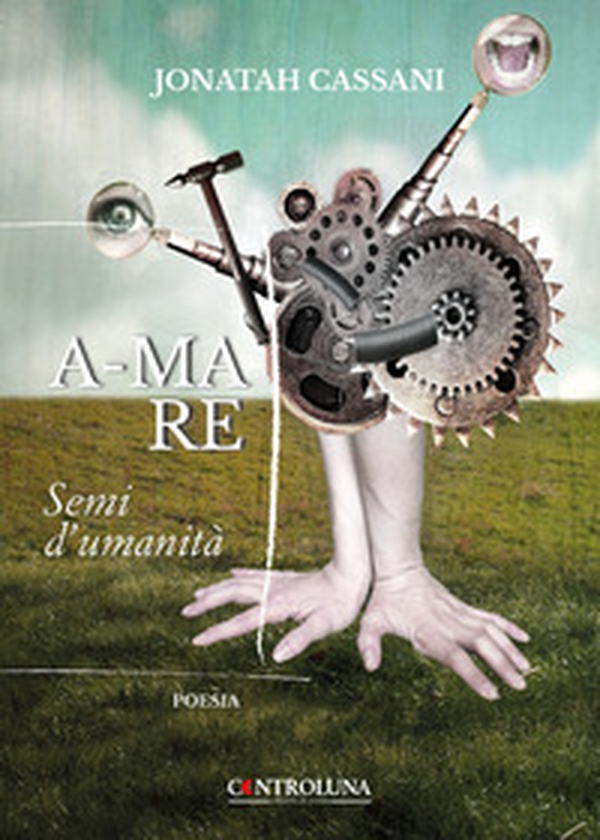 A-mare. Semi d'umanità - Librerie.coop A-mare. Semi d'umanità - Librerie.coop