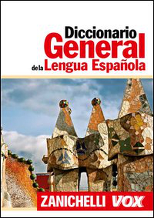 Diccionario general de la lengua española - Librerie.coop Diccionario general de la lengua española - Librerie.coop
